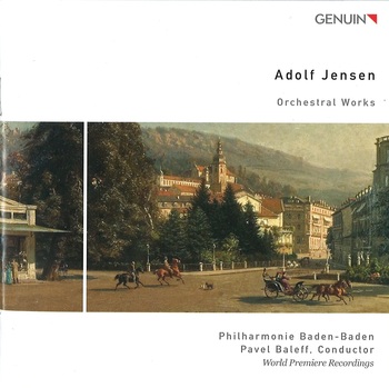 Adolf Jensen, Orchestral works. Philharmonie Baden-Baden, Pavel Baleff