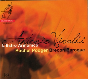 Antonio Vivaldi, L'Estro armonico. Rachel Podger, Brecon Baroque