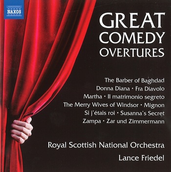 Great Comedy Overtures. Royal Scottish National Orchestra, Friedel