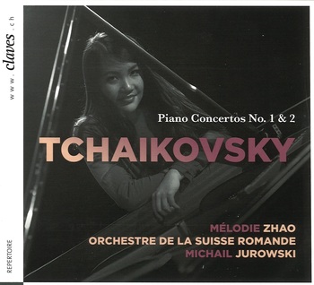 P.Tchaikovsky, Piano Concertos 1 & 2. Mélodie Zhao, Orchestre de la Suisse Romande, Michail Jurowski