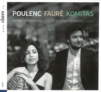 Poulenc, Fauré, Komitas. Astrig Siranossian, Théo Fouchenneret