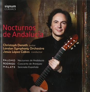 Nocturnos de Andalucía. Christoph Denoth, London Symphony Orchestra, Jesús López Cobos