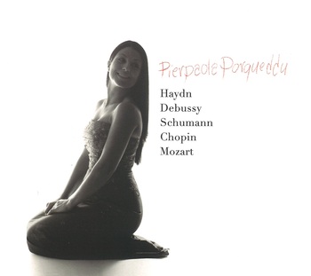 Pierpaola Porqueddu. Haydn, Debussy, Schumann, Chopin, Mozart