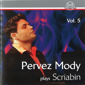 Pervez Mody Plays Alexander Scriabin Vol. 5