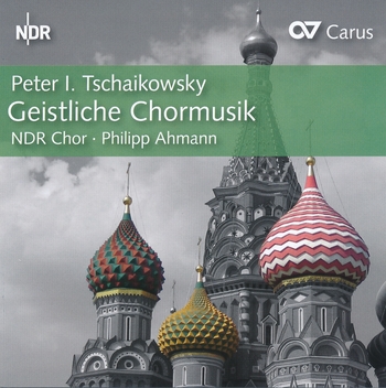 Peter I. Tschaikowsky, Geistliche Chormusik. NDR Chor, Philipp Ahmann