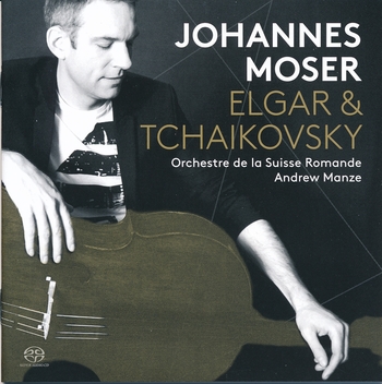 Elgar & Tchaikovsky. Johannes Moser, Orchestre de la Suisse Romande, Andrew Manze