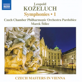 Leopold Kozeluch, Symphonies, Vol.1. Czech Chamber Philharmonic Orchestra Pardubice, Marek Stilec