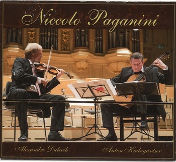 Niccolo Paganini. Alexandre Dubach, Anton Kudryavtsev