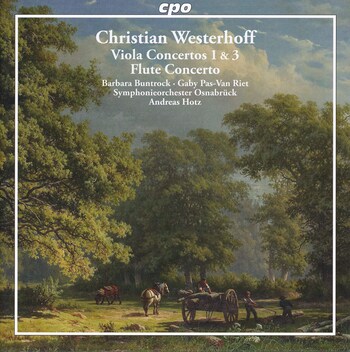 Christian Westerhoff - Viola Concertos 1 & 3, Flute Concerto. Symphonieorchester Osnabrück, Andreas Hotz