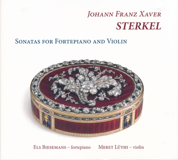 J.Sterkel - Sonatas For Fortepiano And Violin. Els Biesemans, Meret Lüthi