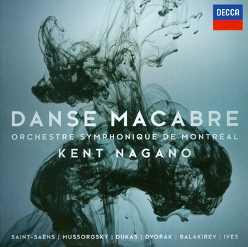 Danse macabre. Orchestre symphonique de Montréal, Kent Nagano