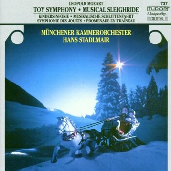 Leopold Mozart "Toy Symphony / Musical Sleighride"