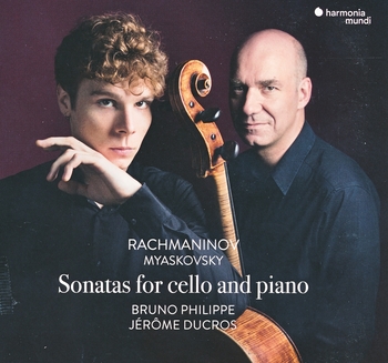 Rachmaninov, Myaskovsky - Cello Sonatas. Bruce Philippe, Jérôme Ducros