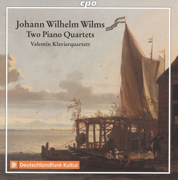 Johann Wilhelm Wilms, Two Piano Quartets. Valentin Klavierquartett