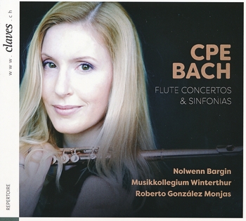 CPE Bach - Flute Concertos & Sinfonias. Nolwenn Bargin, Musikkollegium Winterthur, Roberto Gonzalez Monjas