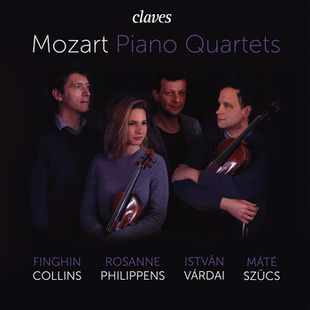 W.A.Mozart - Piano Quartets. Finghin Collins, Rosanne Philippens, Máté Szücs, Istvan Várdai