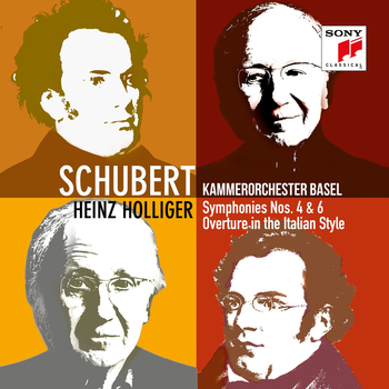 Schubert - Symphonies 4 & 6. Kammerorchester Basel, Heinz Holliger