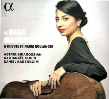 Dear Mademoiselle. Astrig Siranossian, Nathanaël Gouin, Daniel Barenboim