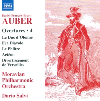 Daniel-François-Esprit Auber - Ouvertures Vol.4. Moravian Philharmonic Orchestra, Dario Salvi