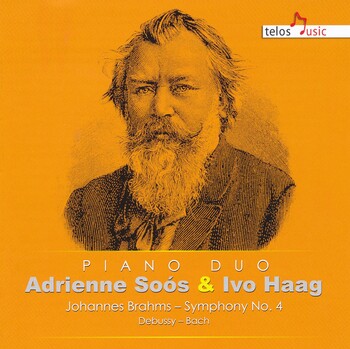 Johannes Brahms - Symphony No.4, Debussy, Bach. Piano Duo Adrienne Soos & Ivo Haag