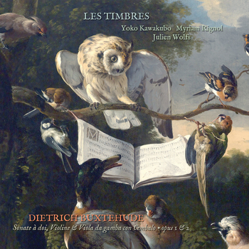 Dietrich Buxtehude - Sonaten op.1 & 2. Les Timbres