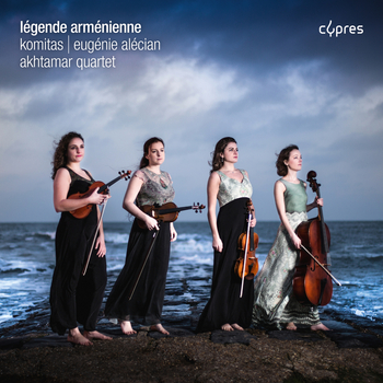 Légende Arménienne. Akhtamar Quartet