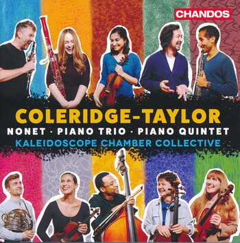 Coleridge-Taylor - Nonet, Piano Trio, Piano Quintet. Kaleidoscope Chamber Collective