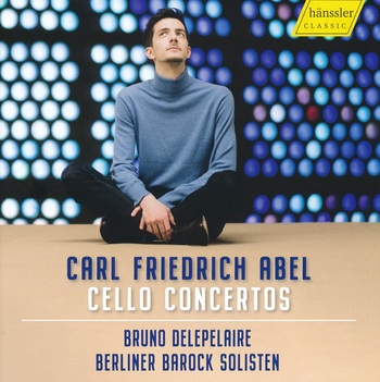 Carl Friedrich Abel - Cello Concertos. Bruno Delepelaire, Berliner Barock Solisten