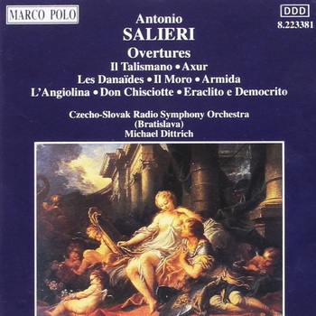 Antonio Salieri "Overtures". Slovak Radio Symphony Orchestra, Michael Dittrich