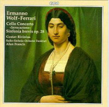 Ermanno Wolf-Ferrari "Cello Concerto"