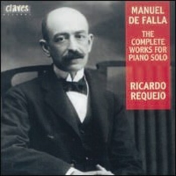 Manuel De Falla "The Complete Works For Piano Solo"