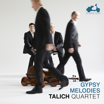 Gypsy Melodies. Talich Quartet