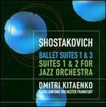 Shostakovich "Ballet Suites 1 & 3 / Jazz Suites"