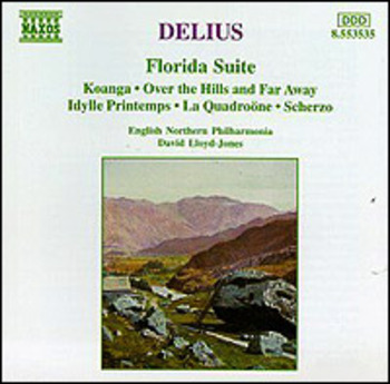 Delius - Orchestral Pieces (Florida Suite, Over the Hills and Far Away, u.a.)