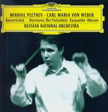 Weber - Konzertstück & Ouvertures. Russian National Orchestra, Pletnev