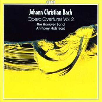 Johann Christian Bach "Opera Overtures Vol. 2"