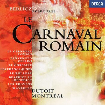 Hector Berlioz - Ouvertures. Orchestre Symphonique de Montréal, Charles Dutoit