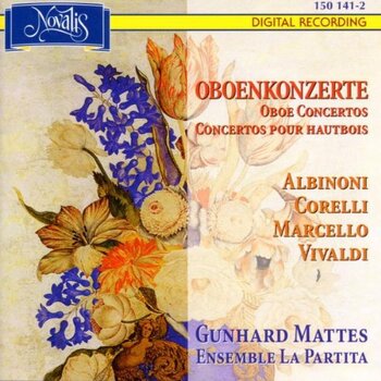 Oboenkonzerte - Albinoni, Corelli, Marcello, Vivaldi. Gunhard Mattes, Ensemble La Partita