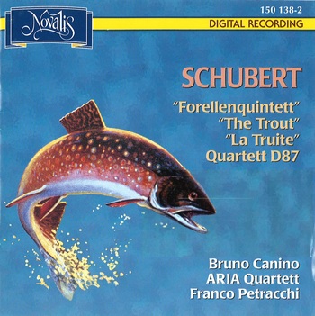 Schubert, Forellenquintett, Quartett D87. Bruno Canino, Aria Quartett, Franco Petracchi