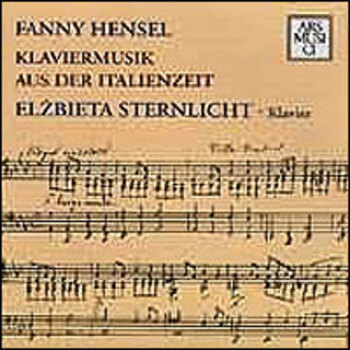 Fanny Hensel "Klaviermusik aus der Italienzeit"