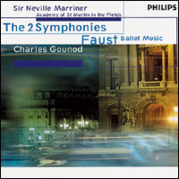 Charles Gounod "The 2 Symphonies / Faust - Ballet Music"