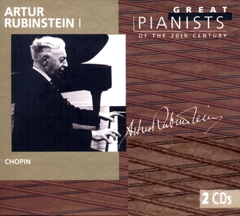 Great Pianists of the 20th Century - Arthur Rubinstein, Vol.1, Chopin