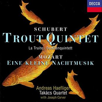 Franz Schubert "Trout Quintet / Wolf, Mozart". Takács Quartet, Andreas Haefliger, Joseph Carver