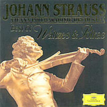 Johann Strauss "Best of Waltzes & Polkas"