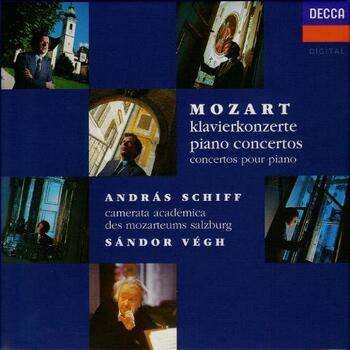 Mozart "Klavierkonzerte". Andras Schiff, Camerata Academica des Mozarteums Salzburg, Sandor Vegh