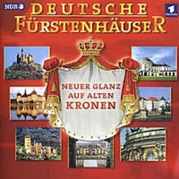 Deutsche Fürstenhäuser - Die Musik zur TV-Serie