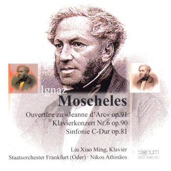 I.Moscheles, Ouvertüre Jeanne d'Arc, Klavierkonzert Nr.6, Sinfonie C-Dur. L.X. Ming (Klavier), Staatsorchester Frankfurt, N.Athinäos
