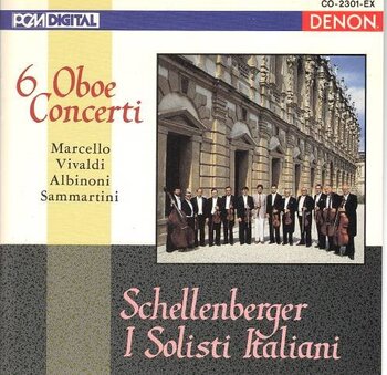 6 Oboe Concerti - Marcello, Vivaldi, Albinoni...