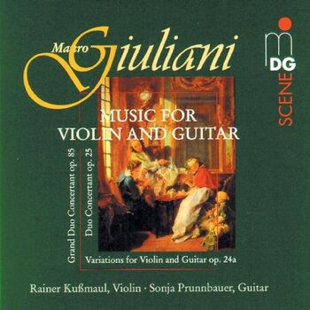 Mauro Giuliani "Music for Violin and Guitar"