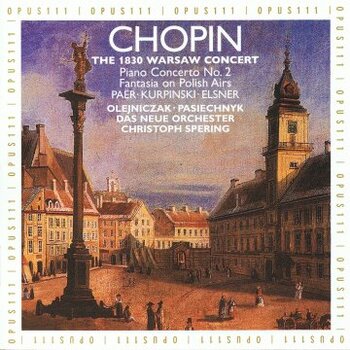 Chopin - The 1830 Warsaw Concert